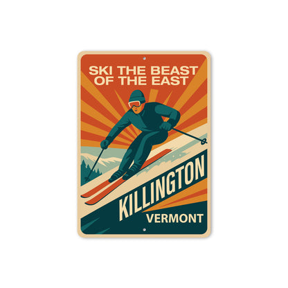 Ski The Beast Of The East Killington Vermont Sign