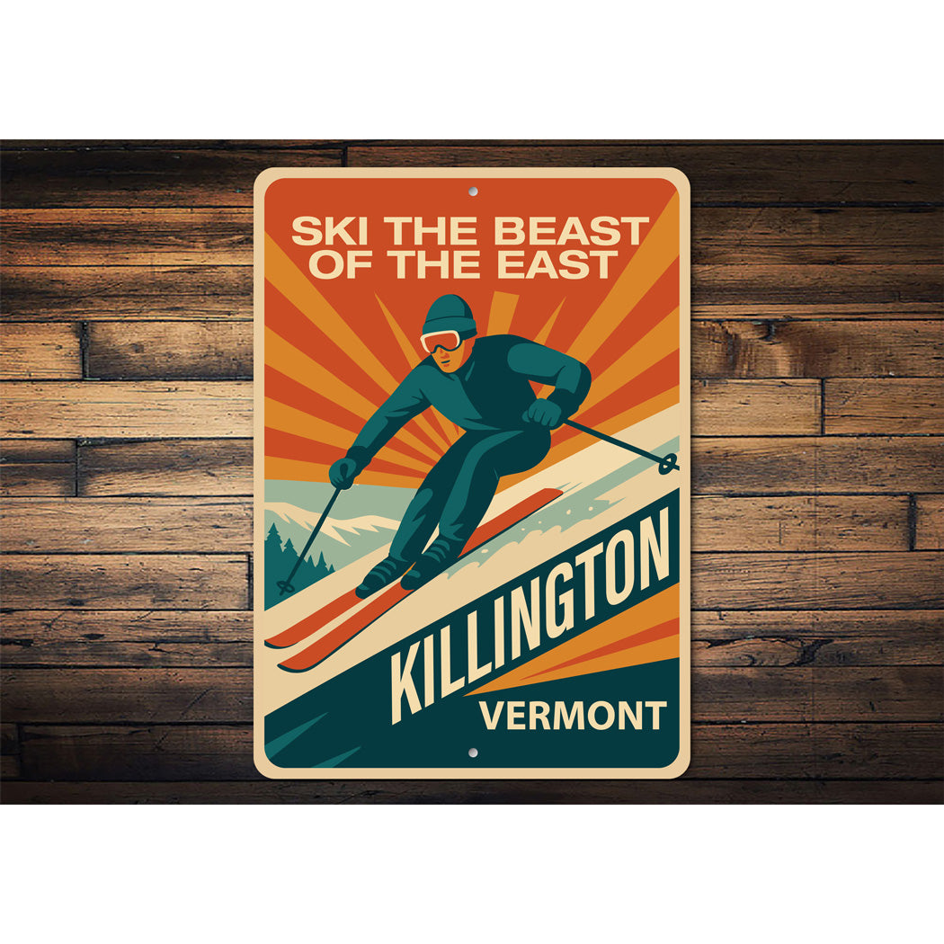 Ski The Beast Of The East Killington Vermont Sign
