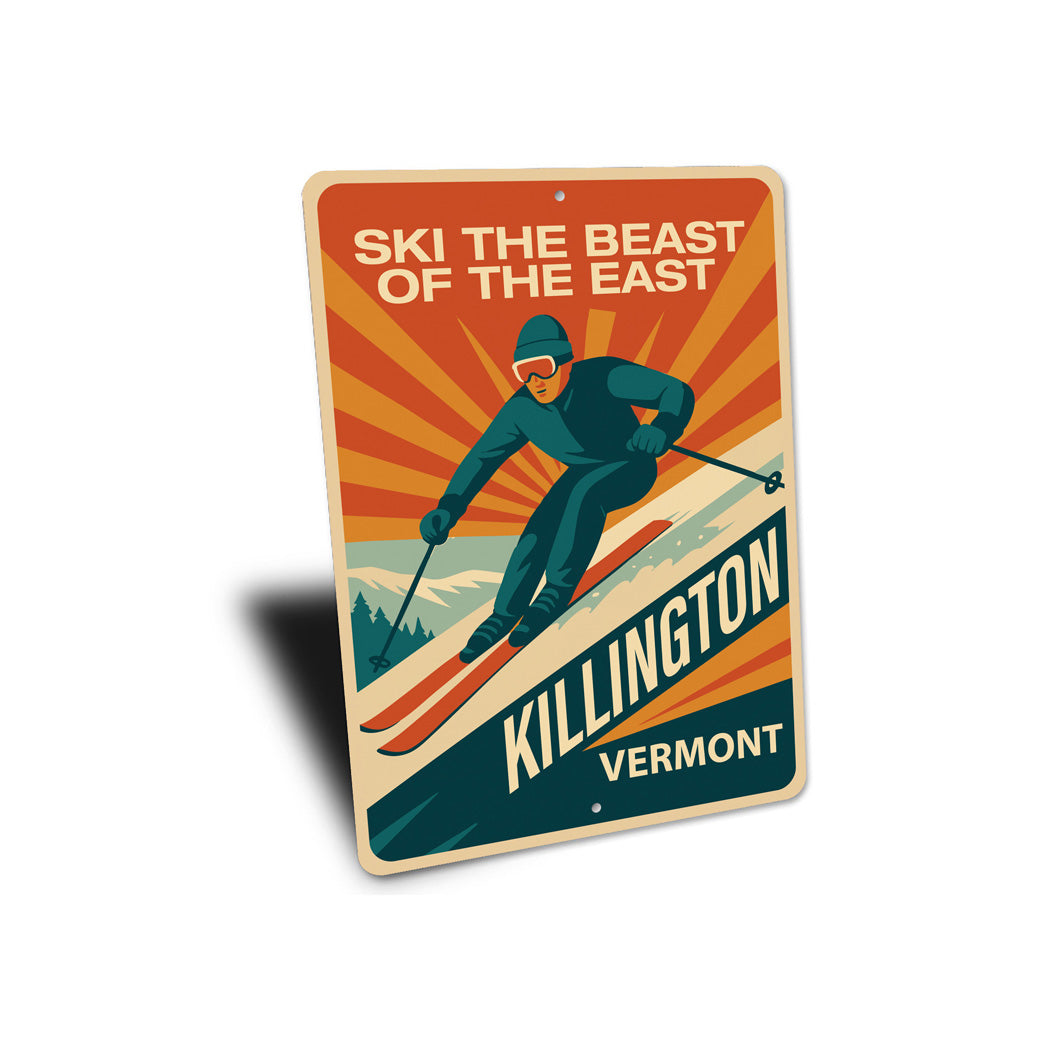 Ski The Beast Of The East Killington Vermont Sign
