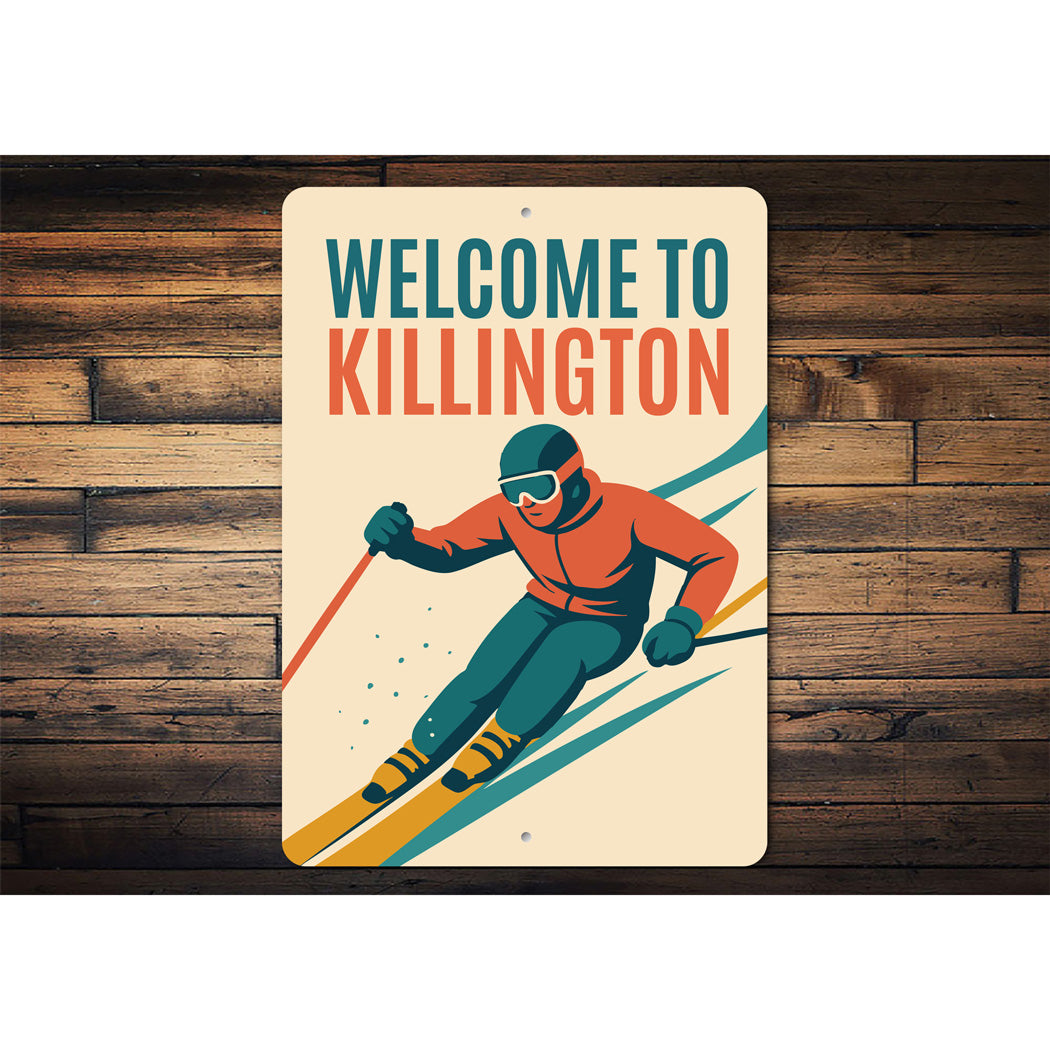 Welcome To Killington Sign