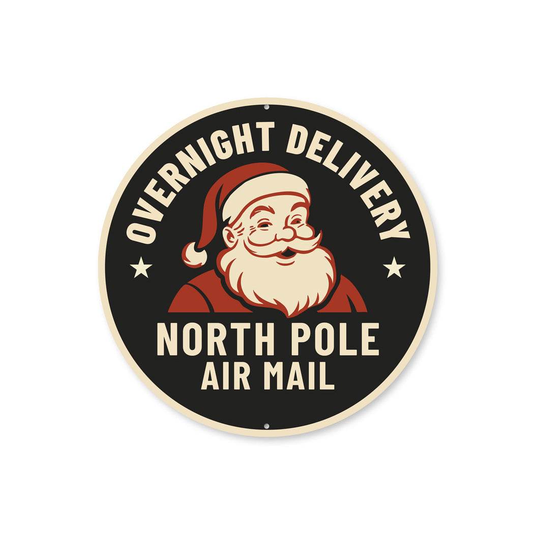 Overnight Delivery North Pole Air Mail Sign