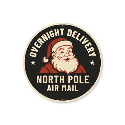 Overnight Delivery North Pole Air Mail Sign