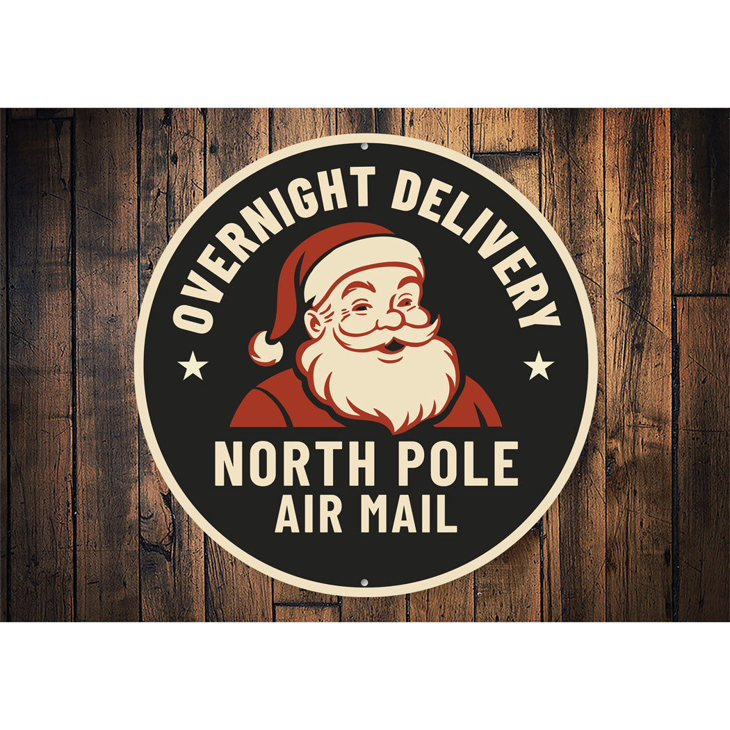 Overnight Delivery North Pole Air Mail Sign