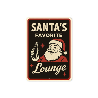 Santa Favorite Lounge Sign