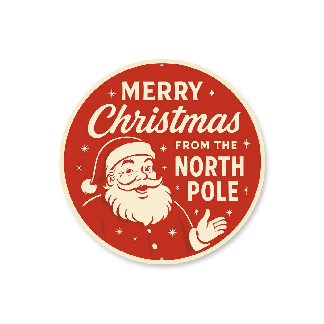 Merry Christmas From The North Pole Sign