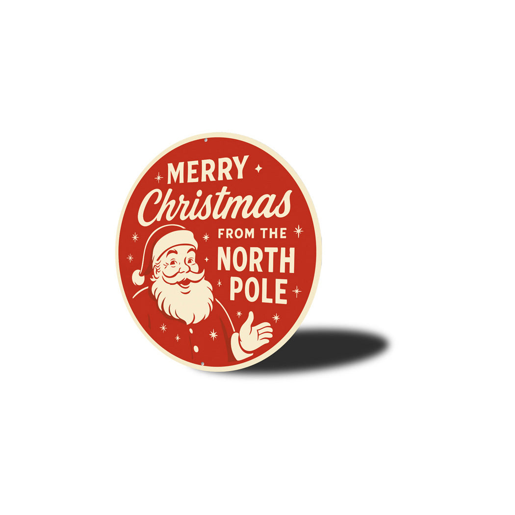 Merry Christmas From The North Pole Sign