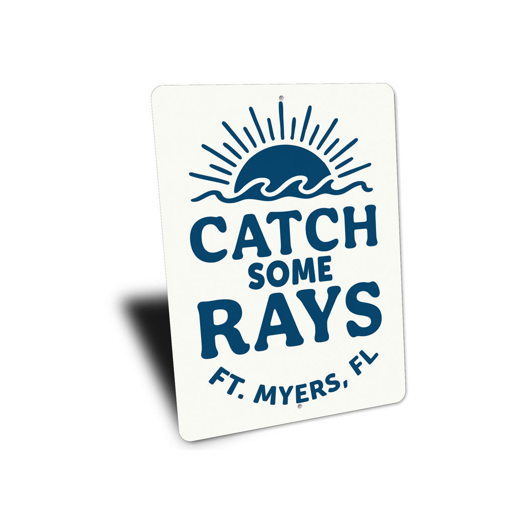 Catch Some Rays Fort Myers Florida Sign