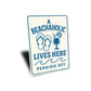 A Beachaholic Lives Here Perdido Key Sign