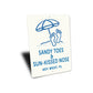 Sandy Toes And Sun Kissed Nose Key West Florida Sign