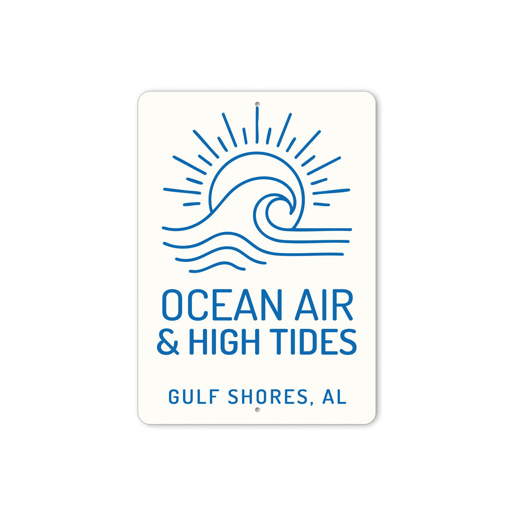 Ocean Air And High Tides Gulf Shores Alabama Sign