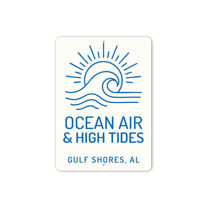 Ocean Air And High Tides Gulf Shores Alabama Sign