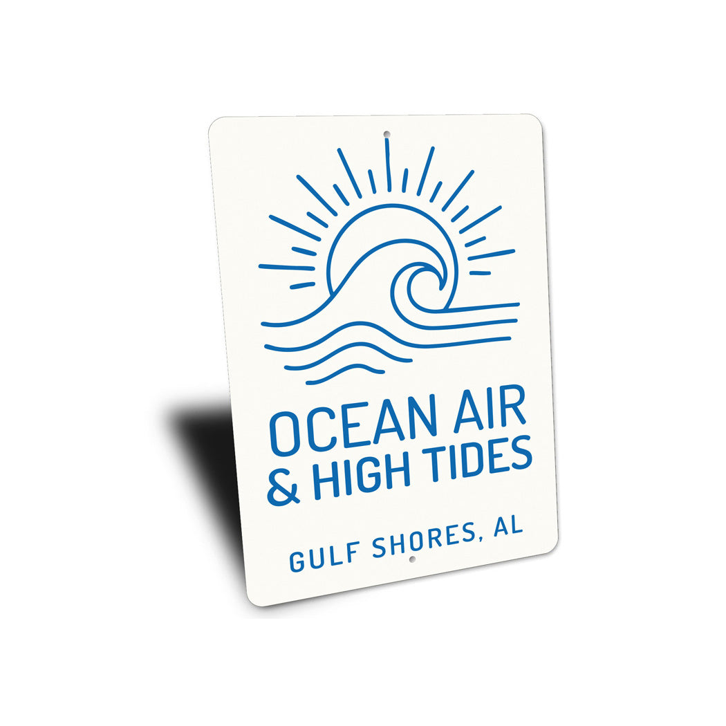 Ocean Air And High Tides Gulf Shores Alabama Sign