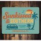 Sunkissed And Southern Pensacola Florida Sign