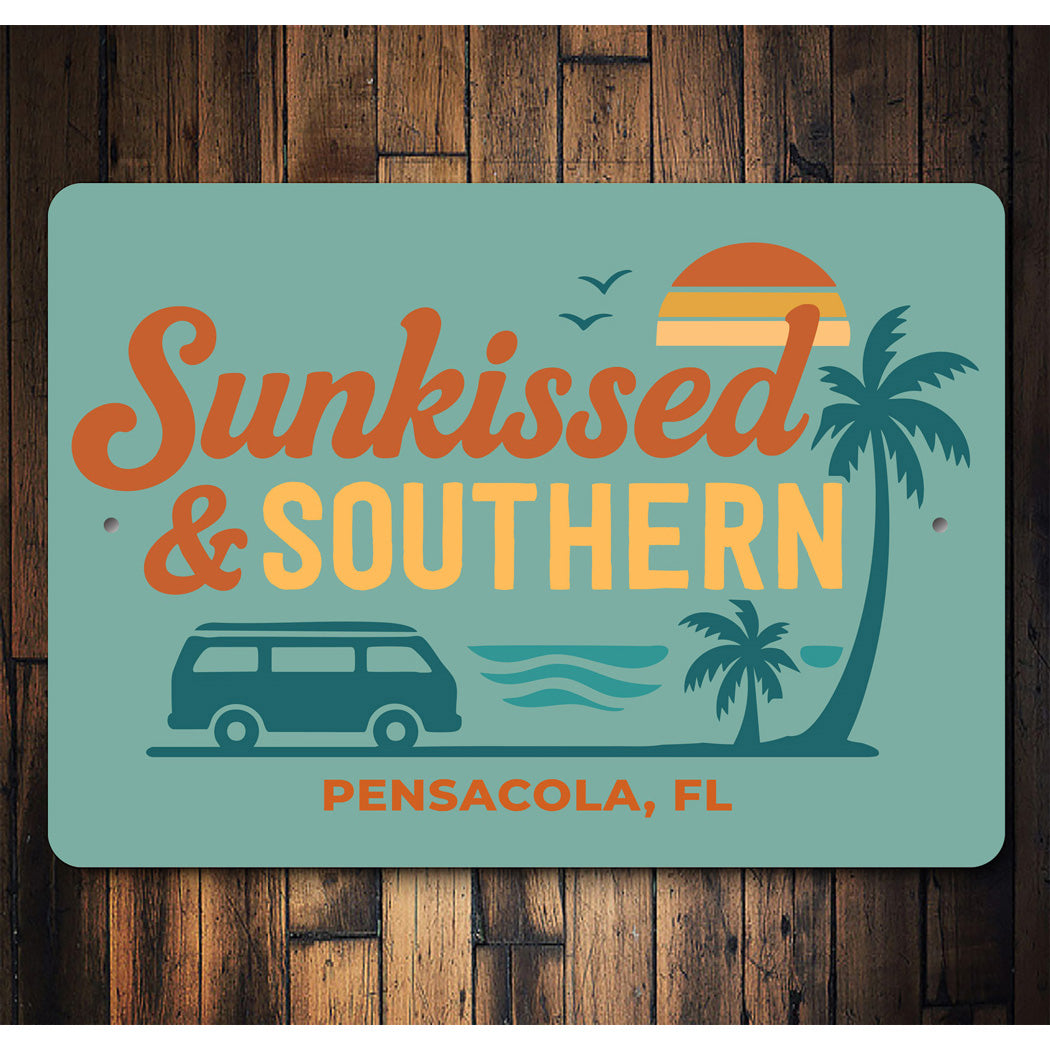 Sunkissed And Southern Pensacola Florida Sign