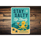 Stay Salt Sip Slowly Tropical Sign