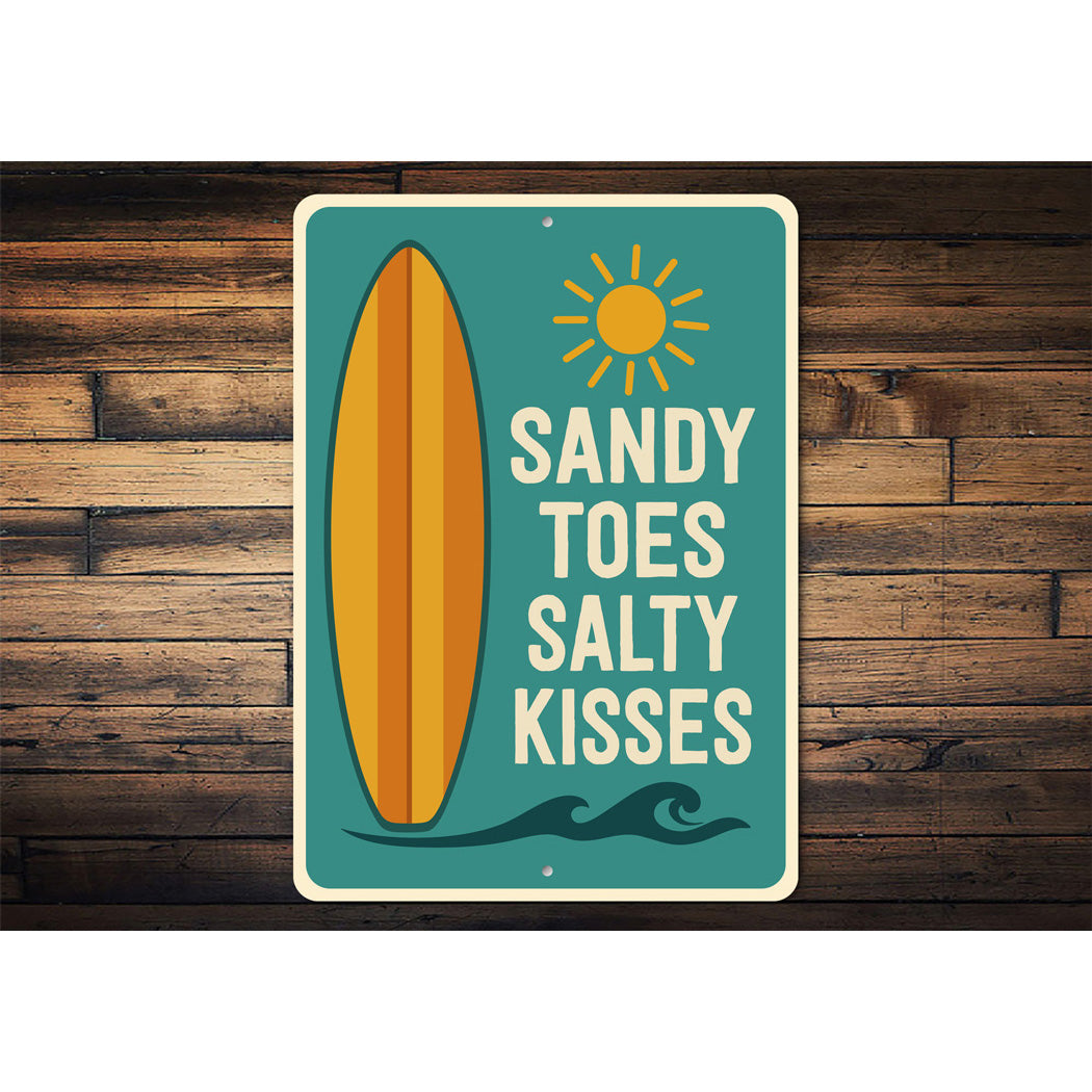 Sandy Toes Salty Kisses Surfboard Sign