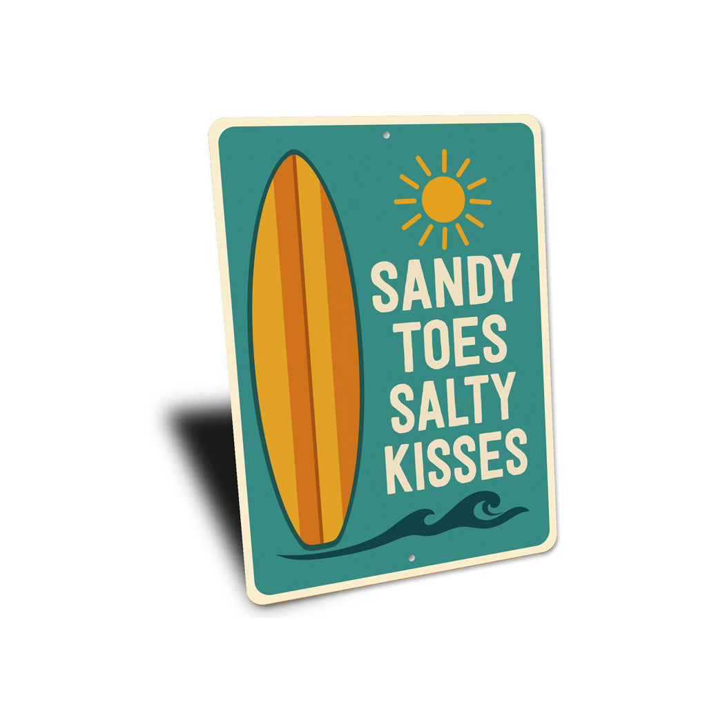 Sandy Toes Salty Kisses Surfboard Sign