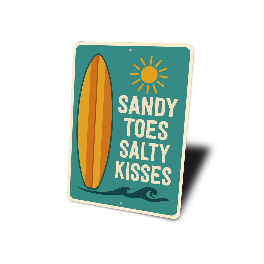 Sandy Toes Salty Kisses Surfboard Sign