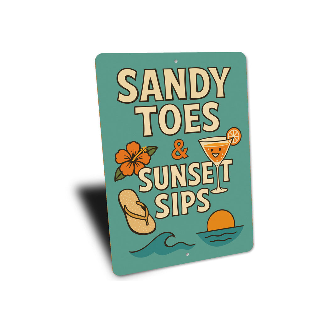 Sandy Toes And Sunset Sips Tropical Sign