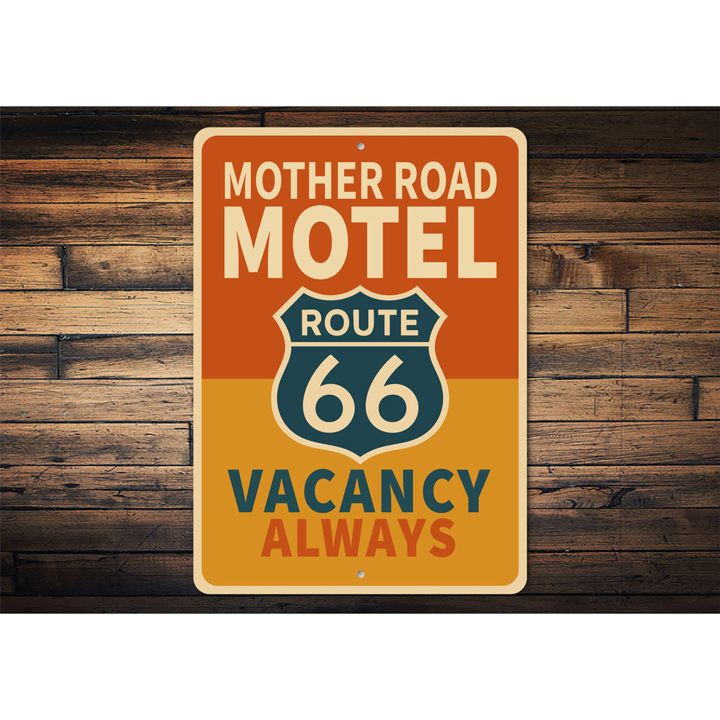 Route 66 Mother Road Motel Vacancy Always Sign