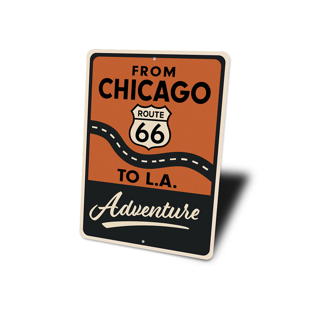 From Chicago To Los Angeles Adventure Route 66 Sign