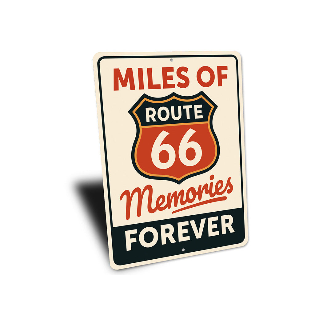 Miles Of Memories Route 66 Forever Sign