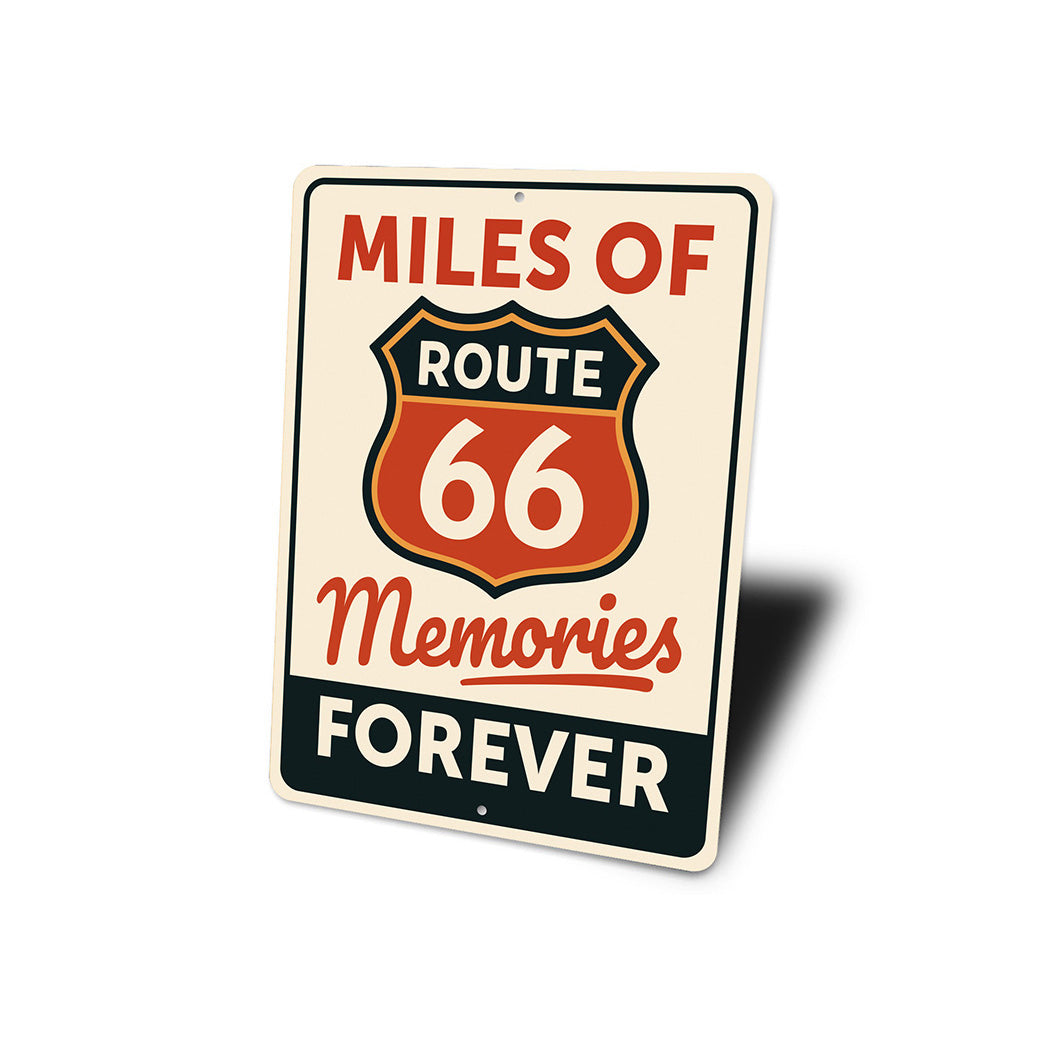 Miles Of Memories Route 66 Forever Sign