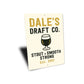 Personalized Draft Company Stout, Smooth, Strong Established Year Sign