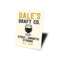 Personalized Draft Company Stout, Smooth, Strong Established Year Sign