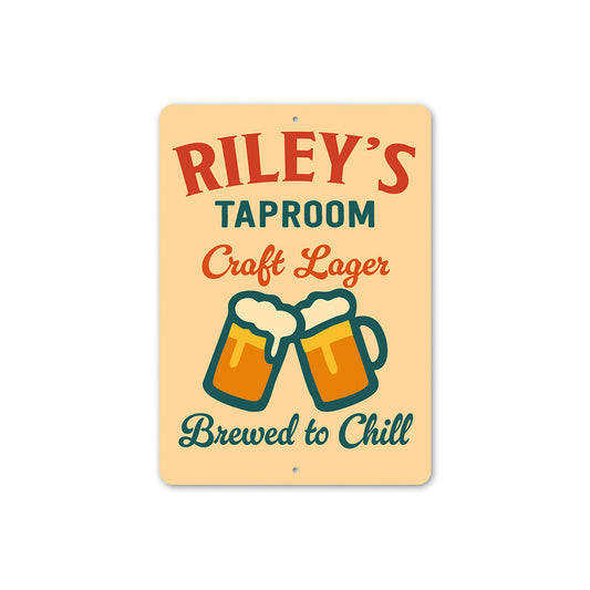 Personalized Taproom Craft Lager Brewed To Chill Sign