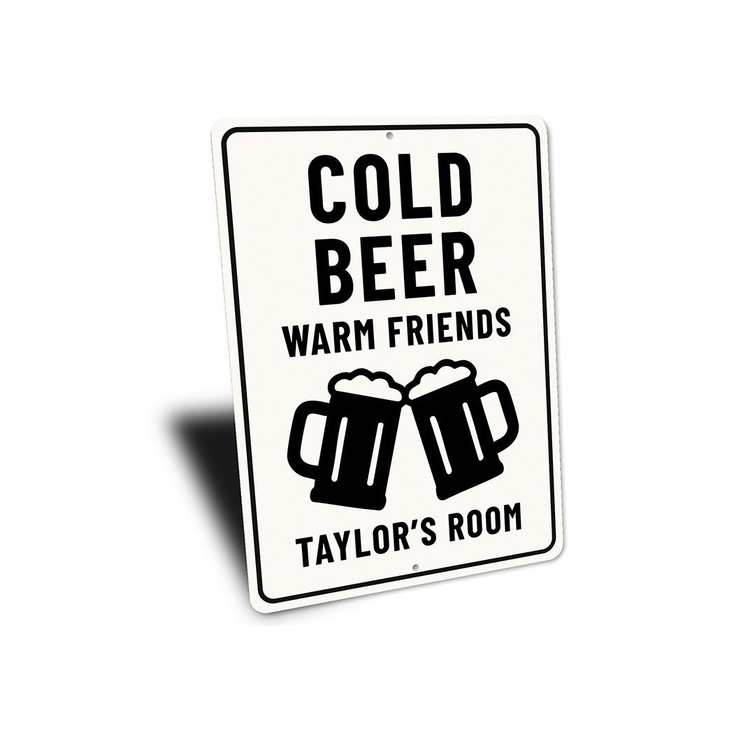 Cold Beer Warm Friends Custom Room Sign