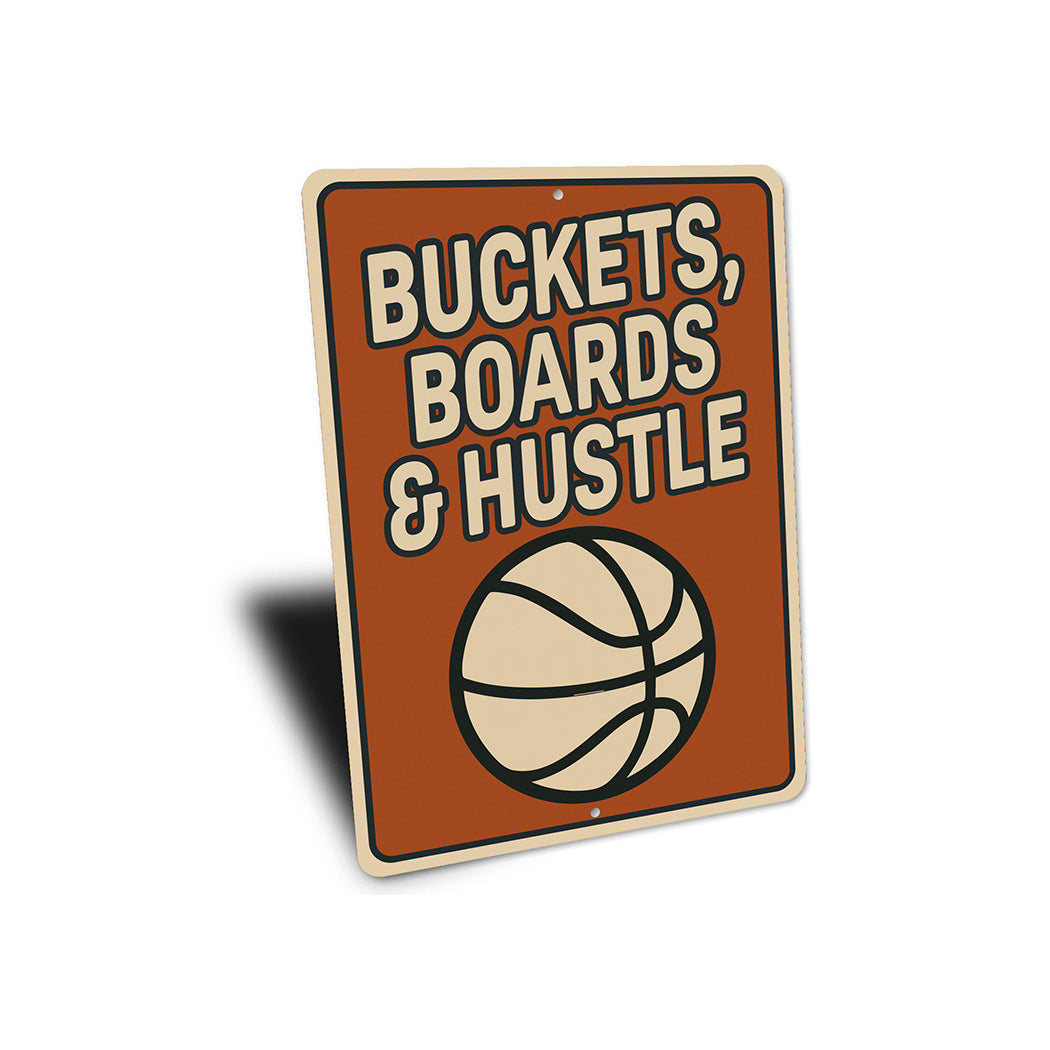 Buckets, Boards And Hustle Ball Sign