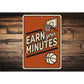 Earn Your Minutes Basketball Ring Sign