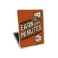 Earn Your Minutes Basketball Ring Sign