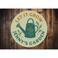 Let It Grow Personalized Garden Watering Can Round Sign