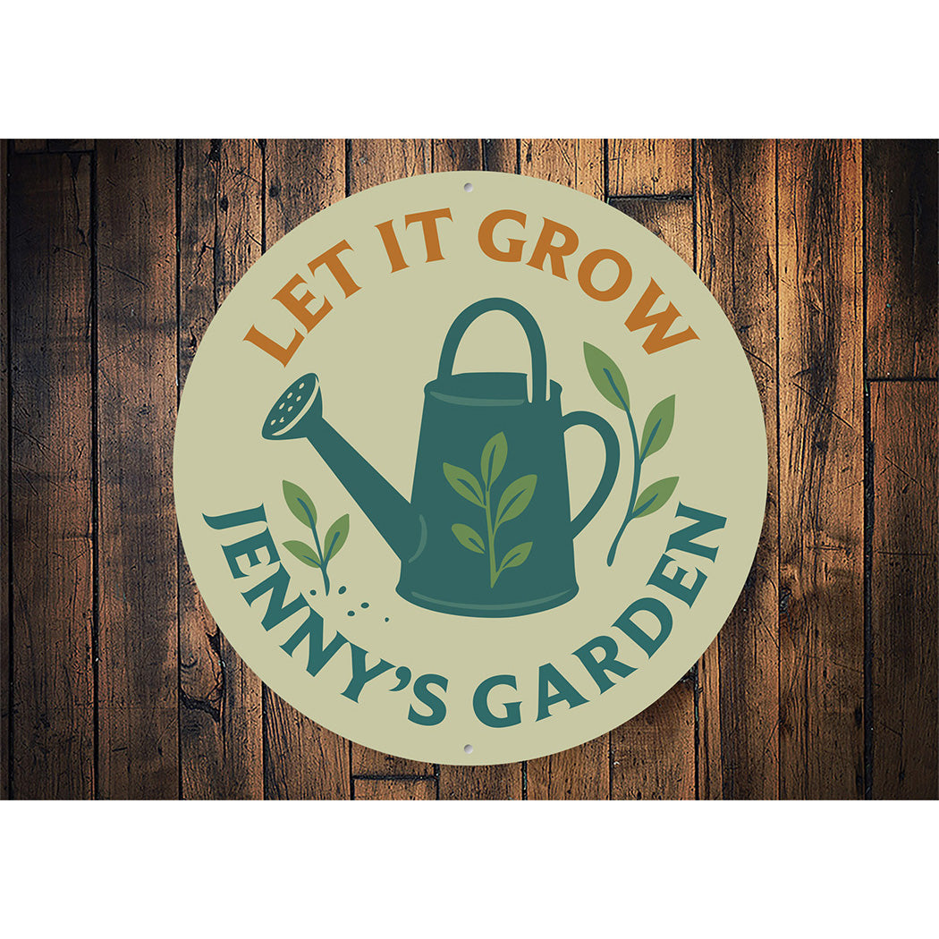 Let It Grow Personalized Garden Watering Can Round Sign