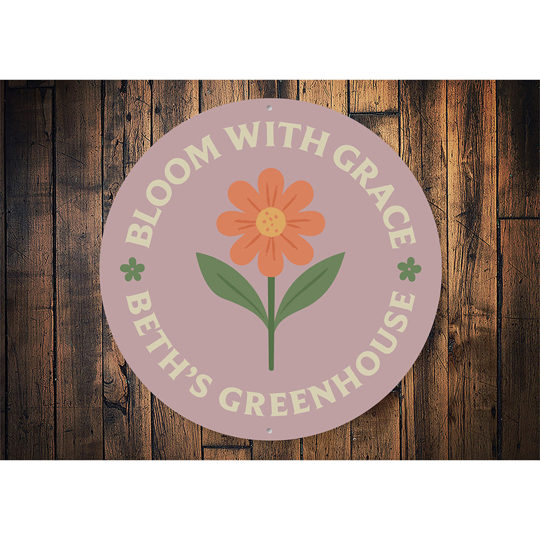 Bloom With Grace Personalized Round Greenhouse Sign