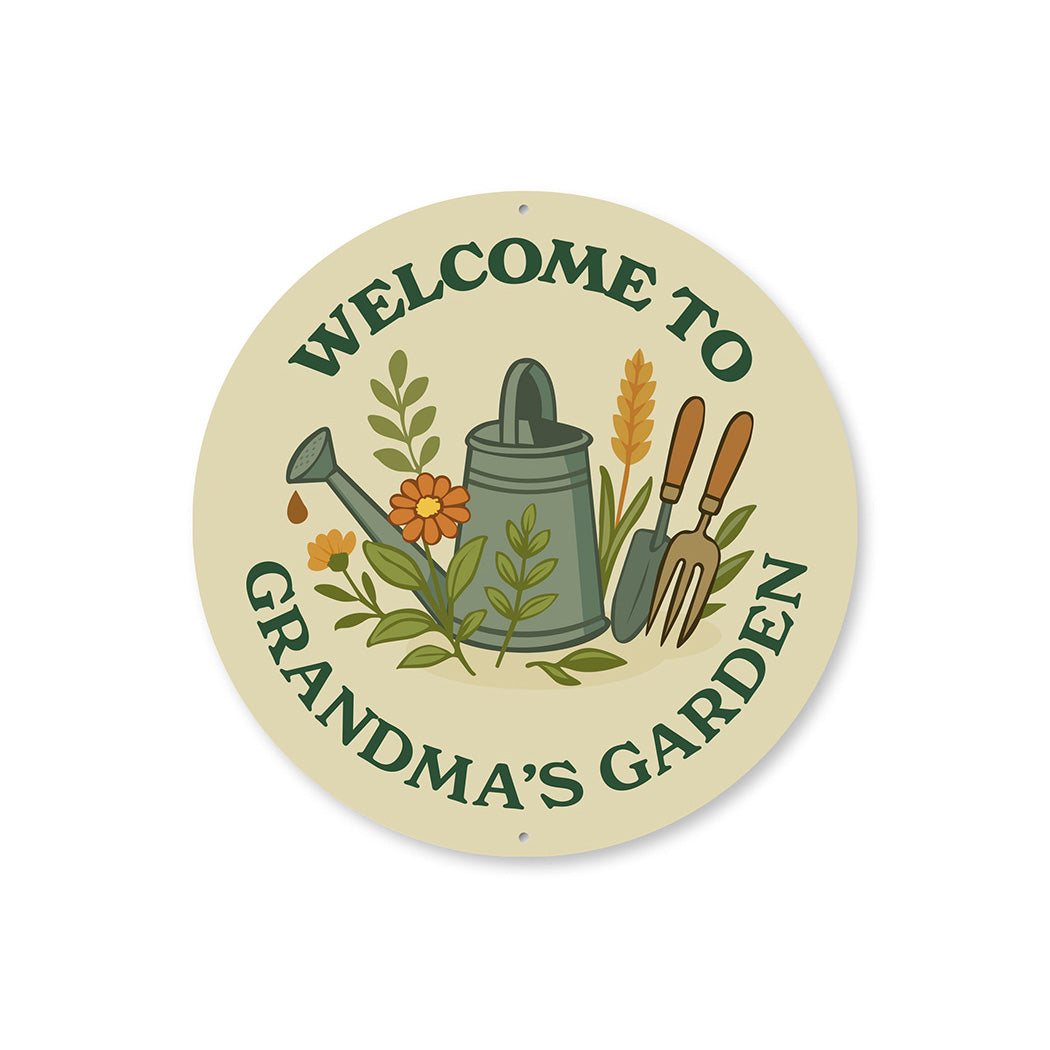 Welcome to Grandma's Garden Round Sign
