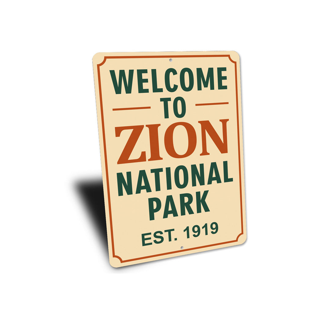 Welcome To Zion National Park Established 1919 Sign