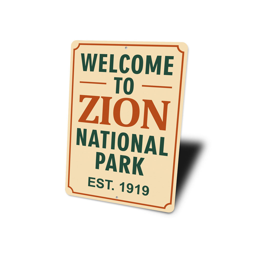 Welcome To Zion National Park Established 1919 Sign