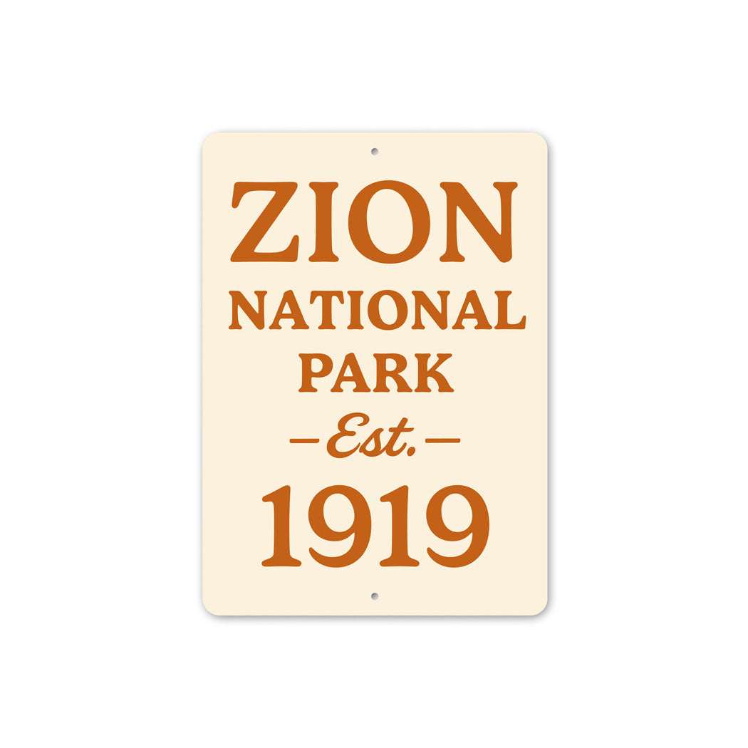 Zion National Park Established 1919 Sign