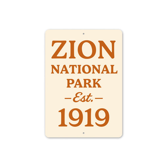 Zion National Park Established 1919 Sign
