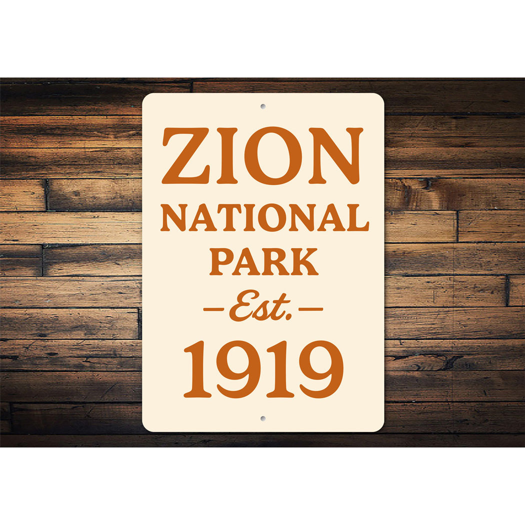 Zion National Park Established 1919 Sign