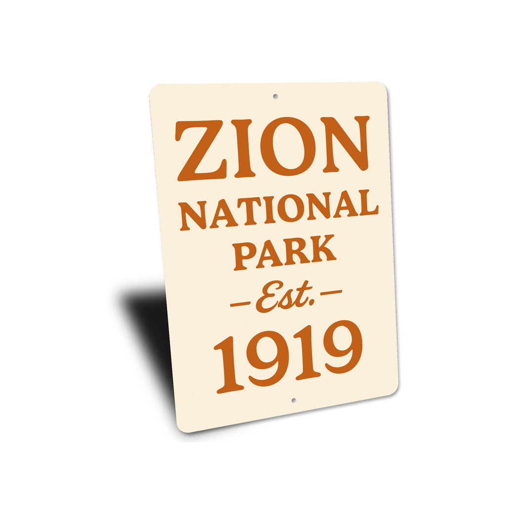 Zion National Park Established 1919 Sign