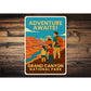 Adventure Awaits Grand Canyon National Park Sign