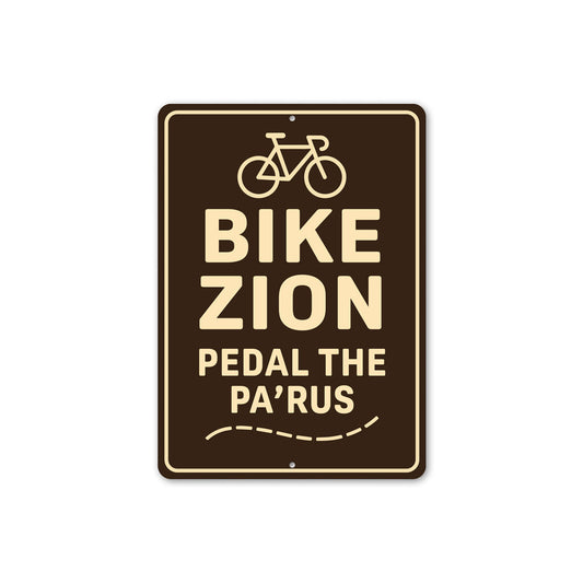 Bike Zion Pedal The Pa'rus Trail Sign