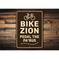 Bike Zion Pedal The Pa'rus Trail Sign