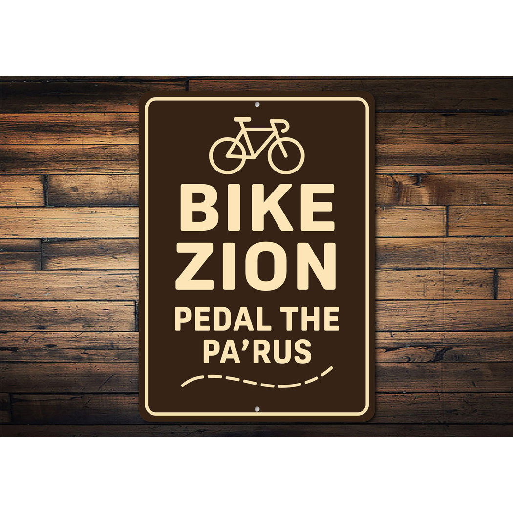 Bike Zion Pedal The Pa'rus Trail Sign