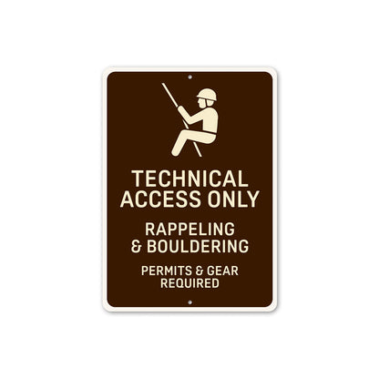 Technical Access Only Rappeling Bouldering Permit And Gear Required Sign