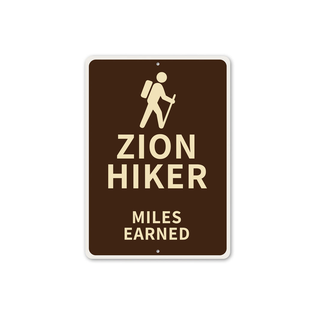 Zion Hiker Miles Earned Sign